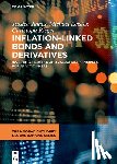 James, Jessica, Leister, Michael, Rieger, Christoph - Inflation-Linked Bonds and Derivatives
