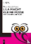 Cramer, Werner Rudolf - Lila macht kleine Füße