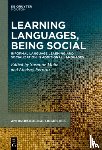 Mohr, Susanne - Learning Languages, Being Social: Informal Language Learning and Socialization in Additional Languages