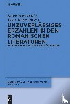  - Unzuverlässiges Erzählen in den romanischen Literaturen