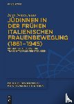 Nattermann, Ruth - Judinnen in der fruhen italienischen Frauenbewegung (1861–1945)