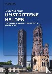 Kavvadias, Anna - Umstrittene Helden