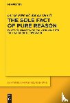 Beyleveld, Deryck, Duwell, Marcus - The Sole Fact of Pure Reason
