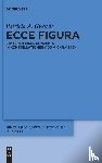 Gwozdz, Patricia A. - Ecce figura