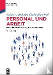 Oechsler, Walter A., Paul, Christopher - Personal und Arbeit