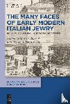  - The Many Faces of Early Modern Italian Jewry
