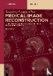 Zeng, Gengsheng Lawrence - Medical Image Reconstruction
