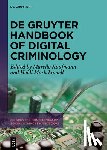  - De Gruyter Handbook of Digital Criminology