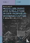 Botsch, Benny - Modellbildung und Simulation in den Ingenieurwissenschaften