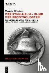 Werberg, Dennis - Der Stahlhelm - Bund der Frontsoldaten