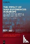  - The Impact of War Experiences in Europe