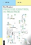 Hagglund, Tore - Process Control in Practice