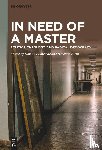  - In Need of a Master