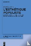 Kern, Matthias - L’esthetique populiste