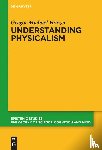 Horzer, Gregor M. - Understanding Physicalism