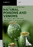 Teuscher, Eberhard - Natural Poisons and Venoms: Plant Toxins: Alkaloids and Lectins