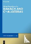 Fragoulopoulou, Maria - Banach and C*-Algebras
