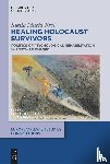 Frei, Stella Maria - Healing Holocaust Survivors