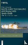 Bogason, Peter - NATO and the Baltic Approaches 1949-1989