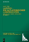 Pulz, Erik - Laevius – ein altlateinischer Liebesdichter