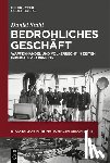 Stahl, Daniel - Bedrohliches Geschäft