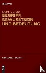 Munz, Volker A. - Begriff, Bewusstsein und Bedeutung