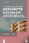  - Herkunfte Erzahlen