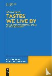 Bagli, Marco - Tastes We Live By