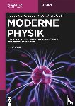 Gehrke, Jan Peter, Köberle, Patrick - Moderne Physik