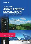 Jacobelli, Joseph - Asia's Energy Revolution