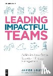 Louttit, James - Leading Impactful Teams