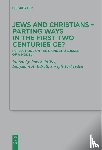  - Jews and Christians - Parting Ways in the First Two Centuries CE?
