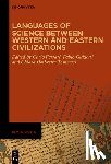 Ferrari, Carlo - Languages of Science Between Western and Eastern Civilizations