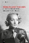  - Berlin and the BBC