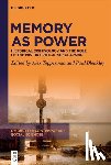  - Memory as Power