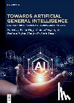  - Toward Artificial General Intelligence