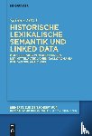 Tittel, Sabine - Integration von historischer lexikalischer Semantik und Ontologien in den Digital Humanities