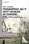 Ghoname, Hala - Muḥammad ʿalī's Soft Power in Europe: Orientalist Portraits Between Visual Diplomacy and Saʿidian Orientalism