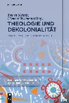  - Theologie und Dekolonialität