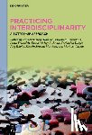 Barroso Romero, Rafael - Practicing Interdisciplinarity: A Bottom-Up Approach