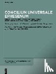 Kinzig, Wolfram - Concilium Universale Ephesenum