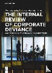 Gottschalk, Petter, Hamerton, Christopher - The Internal Review of Corporate Deviance