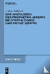 Pallitsch, Lukas - Das Nachleben des Propheten Jeremia bei Stefan Zweig und Franz Werfel
