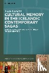 Korecká, Lucie - Cultural Memory in the Icelandic Contemporary Sagas: Constructing Continuity at a Time of Transformation