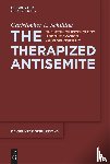 Schilling, Christopher L. - Schilling, C: Therapized Antisemite