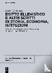 Criscuolo, Lucia - Egitto ellenistico e altri scritti di storia, economia, istituzioni