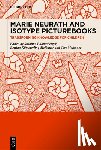  - Marie Neurath and Isotype Picturebooks