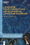  - Language Development and Developmental Language Disorder