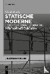 Rettig, Nicole - Statische Moderne