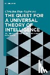 Hoffmann, Christian Hugo - The Quest for a Universal Theory of Intelligence